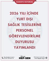 2026 Yılı Yurt Dışı Sağlık Tesisleri Görevlendirme...